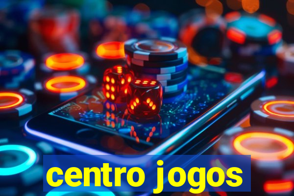 centro jogos